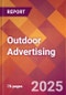 Outdoor Advertising - 2024 U.S. Market Research Report with Updated Recession Risk Forecasts - Product Thumbnail Image