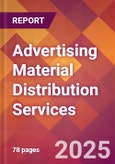 Advertising Material Distribution Services - 2024 U.S. Market Research Report with Updated Recession Risk Forecasts- Product Image