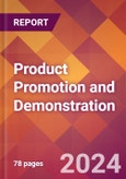 Product Promotion and Demonstration - 2024 U.S. Market Research Report with Updated Recession Risk Forecasts- Product Image