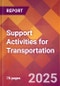 Support Activities for Transportation - US Industry Market Research Report with Updated Recession Risk Analysis & Forecasts - Product Thumbnail Image