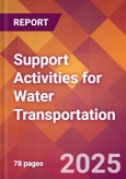 Support Activities for Water Transportation - US Industry Market Research Report with Updated Recession Risk Analysis & Forecasts- Product Image