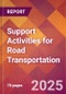Support Activities for Road Transportation - US Industry Market Research Report with Updated Recession Risk Analysis & Forecasts - Product Thumbnail Image