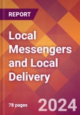 Local Messengers and Local Delivery - 2024 U.S. Market Research Report with Updated Recession Risk Forecasts- Product Image