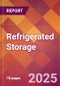 Refrigerated Storage - 2024 U.S. Market Research Report with Updated Recession Risk Forecasts - Product Image