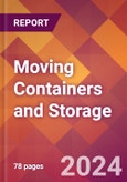 Moving Containers and Storage - 2024 U.S. Market Research Report with Updated Recession Risk Forecasts- Product Image