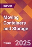 Moving Containers and Storage - 2024 U.S. Market Research Report with Updated Recession Risk Forecasts- Product Image