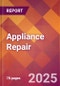 Appliance Repair - 2024 U.S. Market Research Report with Updated Recession Risk Forecasts - Product Thumbnail Image