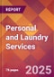 Personal and Laundry Services - 2024 U.S. Market Research Report with Updated Recession Risk Forecasts - Product Image