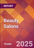 Beauty Salons - 2024 U.S. Market Research Report with Updated Recession Risk Forecasts- Product Image