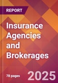 Insurance Agencies and Brokerages - 2024 U.S. Market Research Report with Updated Recession Risk Forecasts- Product Image