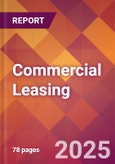 Commercial Leasing - 2024 U.S. Market Research Report with Updated Recession Risk Forecasts- Product Image