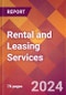Rental and Leasing Services - 2024 U.S. Market Research Report with Updated Recession Risk Forecasts - Product Thumbnail Image