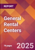 General Rental Centers - 2024 U.S. Market Research Report with Updated Recession Risk Forecasts- Product Image