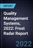 Quality Management Systems, 2022: Frost Radar Report- Product Image