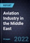 Growth Opportunities for the Aviation Industry in the Middle East - Product Thumbnail Image