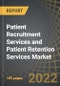 Patient Recruitment Services and Patient Retention Services Market by Patient Recruitment Step, Trial Phase Therapeutic Area and Key Geographies, Industry Trends and Global Forecasts, 2022-2035 - Product Thumbnail Image