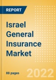 Israel General Insurance Market Size, Trends by Line of Business (Personal and Health, Financial Lines, Property, Motor, Marine, Aviation and Transit Insurance, and Miscellaneous), Distribution Channel, Competitive Landscape and Forecast, 2021-2025- Product Image