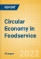 Circular Economy in Foodservice - Thematic Intelligence - Product Thumbnail Image