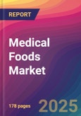 Medical Foods Market Size, Market Share, Application Analysis, Regional Outlook, Growth Trends, Key Players, Competitive Strategies and Forecasts, 2022 To 2030- Product Image