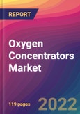 Oxygen Concentrators Market Size, Market Share, Application Analysis, Regional Outlook, Growth Trends, Key Players, Competitive Strategies and Forecasts, 2022 To 2030- Product Image