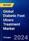 Global Diabetic Foot Ulcers Treatment Market (2023-2028) Competitive Analysis, Impact of Covid-19, Ansoff Analysis- Product Image