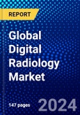 Global Digital Radiology Market (2023-2028) Competitive Analysis, Impact of Covid-19, Ansoff Analysis- Product Image