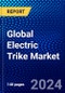 Global Electric Trike Market (2022-2027) by Type, Application, and Geography, Competitive Analysis and the Impact of Covid-19 with Ansoff Analysis - Product Image