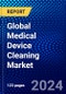 Global Medical Device Cleaning Market (2023-2028) Competitive Analysis, Impact of Covid-19, Ansoff Analysis - Product Image