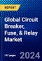 Global Circuit Breaker, Fuse, & Relay Market (2022-2027) by Product, End User, and Geography, Competitive Analysis and the Impact of Covid-19 with Ansoff Analysis - Product Thumbnail Image