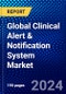 Global Clinical Alert & Notification System Market (2023-2028) Competitive Analysis, Impact of Covid-19, Ansoff Analysis - Product Thumbnail Image