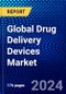 Global Drug Delivery Devices Market (2023-2028) by Route of Administration, Vehicles, Application, End-user, and Geography, Competitive Analysis, Impact of Covid-19, Impact of Economic Slowdown & Impending Recession with Ansoff Analysis - Product Thumbnail Image