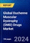 Global Duchenne Muscular Dystrophy (DMD) Drugs Market (2023-2028) Competitive Analysis, Impact of Covid-19, Ansoff Analysis - Product Image