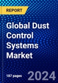Global Dust Control Systems Market (2023-2028) Competitive Analysis, Impact of Covid-19, Ansoff Analysis- Product Image