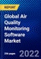 Global Air Quality Monitoring Software Market (2022-2027) by Application, End-User, and Geography, Competitive Analysis and the Impact of Covid-19 with Ansoff Analysis - Product Image