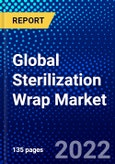 Global Sterilization Wrap Market (2022-2027) by Material Type, End-Users, and Geography, Competitive Analysis and the Impact of Covid-19 with Ansoff Analysis- Product Image