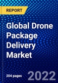 Global Drone Package Delivery Market (2022-2027) by Solution, Type, Range, Package size, Duration, Operation Mode, End-use, and Geography, Competitive Analysis and the Impact of Covid-19 with Ansoff Analysis- Product Image