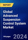 Global Advanced Suspension Control System Market (2023-2028) Competitive Analysis, Impact of Covid-19, Ansoff Analysis- Product Image