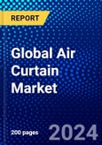 Global Air Curtain Market (2023-2028) Competitive Analysis, Impact of Covid-19, Ansoff Analysis- Product Image