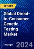 Global Direct-to-Consumer Genetic Testing Market (2023-2028) Competitive Analysis, Impact of Covid-19, Ansoff Analysis- Product Image