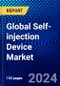 Global Self-injection Device Market (2023-2028) Competitive Analysis, Impact of Covid-19, Ansoff Analysis - Product Thumbnail Image
