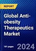 Global Anti-obesity Therapeutics Market (2023-2028) Competitive Analysis, Impact of Covid-19, Ansoff Analysis- Product Image