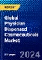 Global Physician Dispensed Cosmeceuticals Market (2022-2027) by Product Type, Applications, Distribution Channel, and Geography, Competitive Analysis and the Impact of Covid-19 with Ansoff Analysis - Product Image