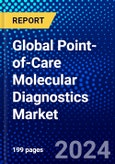 Global Point-of-Care Molecular Diagnostics Market (2023-2028) Competitive Analysis, Impact of Covid-19, Ansoff Analysis- Product Image