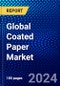 Global Coated Paper Market (2023-2028) Competitive Analysis, Impact of Covid-19, Ansoff Analysis - Product Thumbnail Image