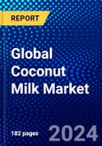 Global Coconut Milk Market (2023-2028) Competitive Analysis, Impact of Covid-19, Ansoff Analysis- Product Image