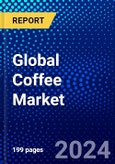 Global Coffee Market (2023-2028) Competitive Analysis, Impact of Covid-19, Ansoff Analysis- Product Image