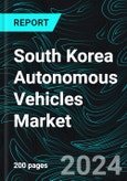 South Korea Autonomous Vehicles Market, Size, Forecast 2024-2030, Industry Trends, Share, Growth, Insight, Impact of Inflation, Company Analysis- Product Image