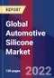 Global Automotive Silicone Market Size By Type, By Application, By Geographic Scope And Forecast - Product Image