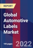 Global Automotive Labels Market Size By Type, By Raw Materials, By Application, By Technology, By Geographic Scope And Forecast- Product Image