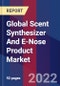 Global Scent Synthesizer And E-Nose Product Market Size By Product, By Application, By Geographic Scope And Forecast - Product Image